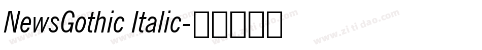 NewsGothic Italic字体转换